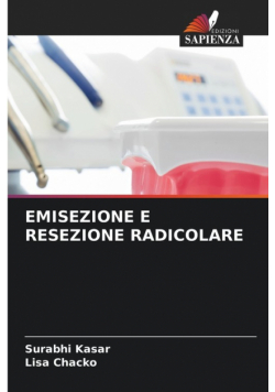 Emisezione E Resezione Radicolare