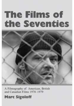 The Films of the Seventies