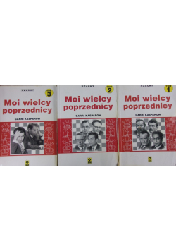 Moi wielcy poprzednicy  Tom I do III
