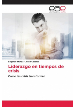 Liderazgo en tiempos de crisis