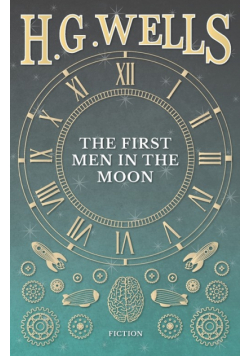 The First Men in the Moon