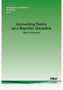 Accounting Theory as a Bayesian Discipline