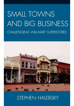 Small Towns and Big Business