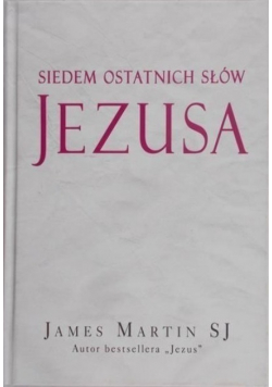 Siedem ostatnich słów Jezusa