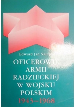 Oficerowie Armii Radzieckiej w Wojsku Polskim