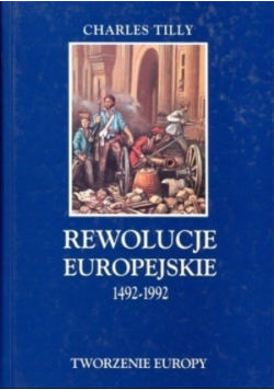 Rewolucje Europejskie 1492 - 1992