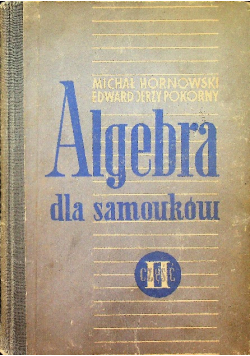 Algebra dla samouków część II