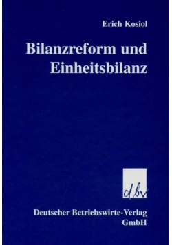 Bilanzreform und einheitsbilanz