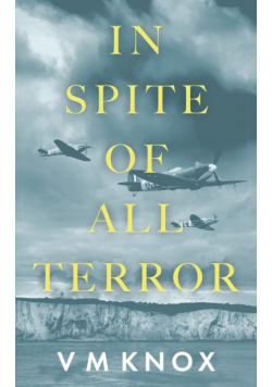 In Spite of All Terror