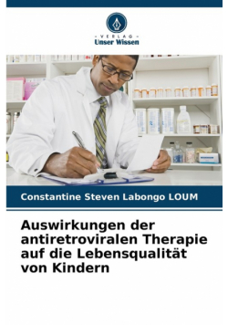 Auswirkungen der antiretroviralen Therapie auf die Lebensqualität von Kindern