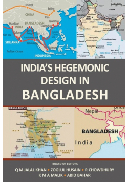 India's Hegemonic Design in Bangladesh