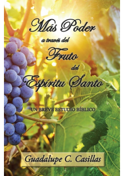 Más Poder a través del Fruto del Espíritu Santo