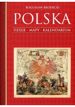 Polska dzieje mapy kalendarium