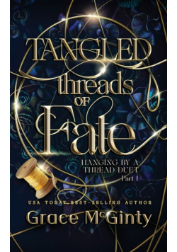 Tangled Threads Of Fate
