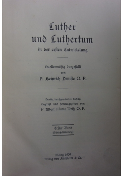 Luther und Luthertum, 1906r.