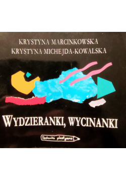 Wydzieranki , wycinanki