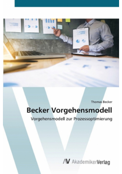 Becker Vorgehensmodell