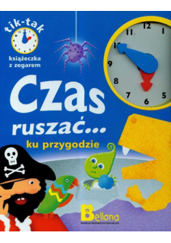 Czas ruszać ku przygodzie