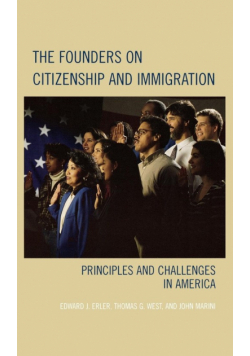 The Founders on Citizenship and Immigration