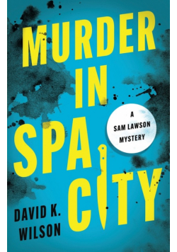 Murder in Spa City