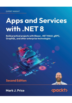 Apps and Services with .NET 8 - Second Edition