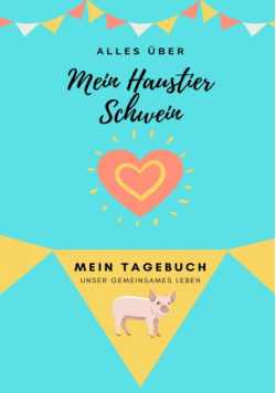 Alles Uber Mein Haustier Schwein