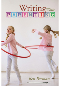 Writing While Parenting