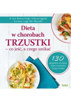 Dieta w chorobach trzustki, co jeść a czego unikać