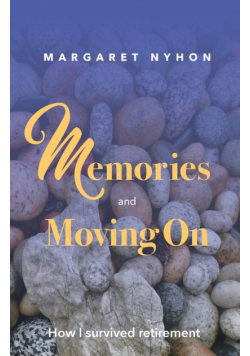 Memories and Moving On