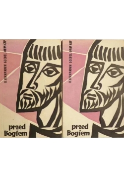Przed Bogiem , Tom I i II