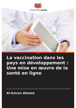 La vaccination dans les pays en développement