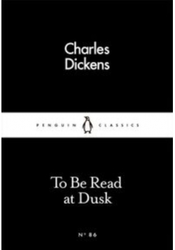 To be Read at Dusk