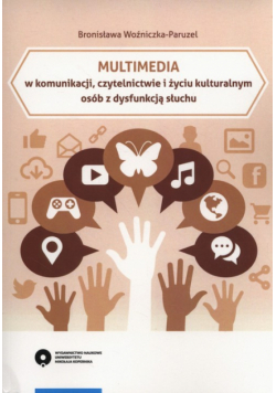 Multimedia w komunikacji czytelnictwie