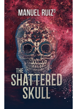 The Shattered Skull