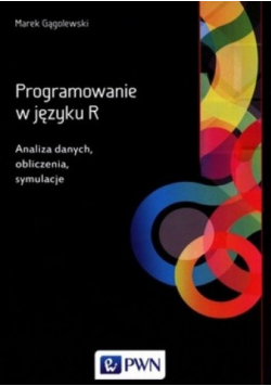 Programowanie w języku R. Analiza danych.