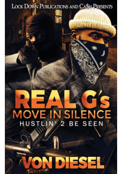 Real G's Move in Silence