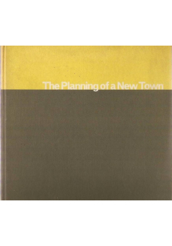 The Planning of a new town