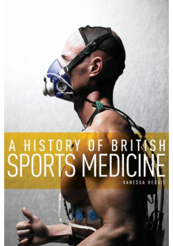 A History of British Sports Medicine