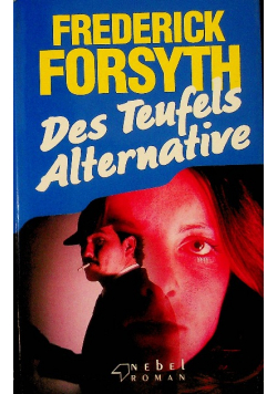 Des Teufels Alternative