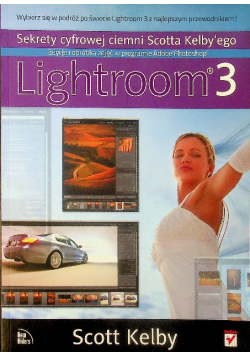 Kelby Scott - Lightroom 3