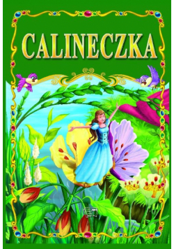 Calineczka, Arti