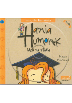 Hania Humorek idzie na studia, Audiobook