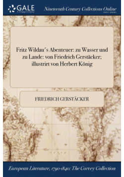 Fritz Wildau's Abenteuer