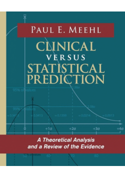 Clinical Versus Statistical Prediction