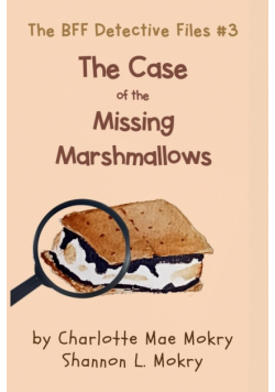 The Case of the Missing Marshmallows