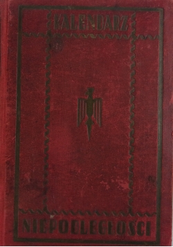 Kalendarz niepodległości, 1939 r. UNIKAT