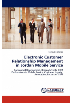 Electronic Customer Relationship Management in Jordan Mobile Service