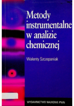 Metody instrumentalne w analizie chemicznej