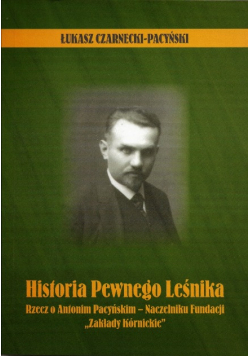 Historia pewnego Leśnika