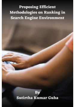 Proposing Efficient Methodologies on Ranking in Search Engine Environment